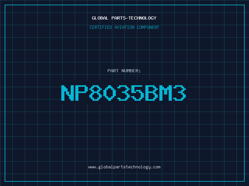 Aviation Part NP8035BM3