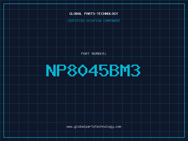 Aviation Part NP8045BM3
