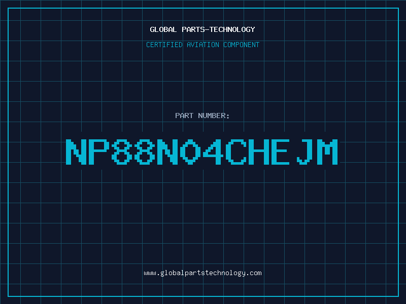 Aviation Part NP88N04CHEJM