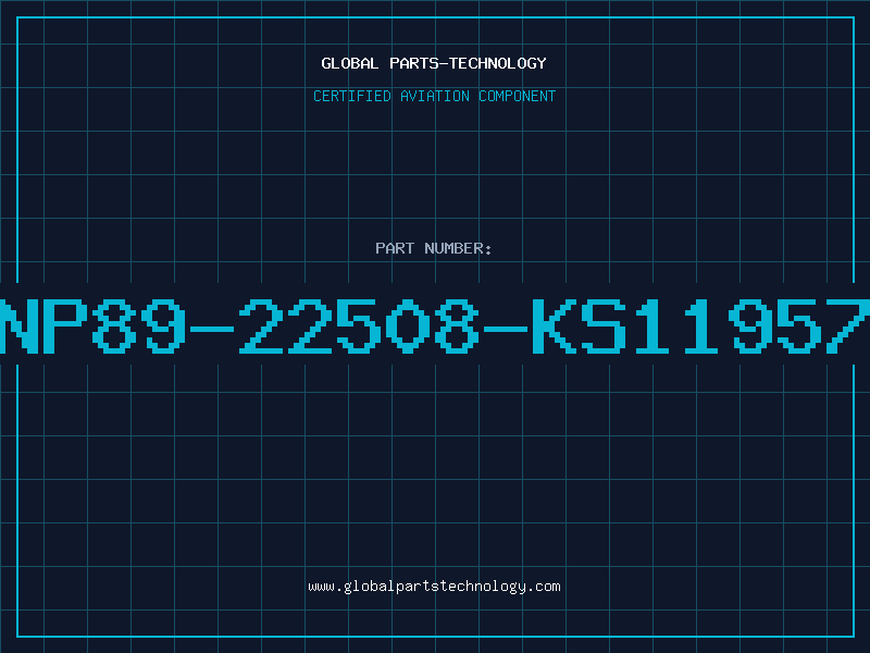 Aviation Part NP89-22508-KS11957