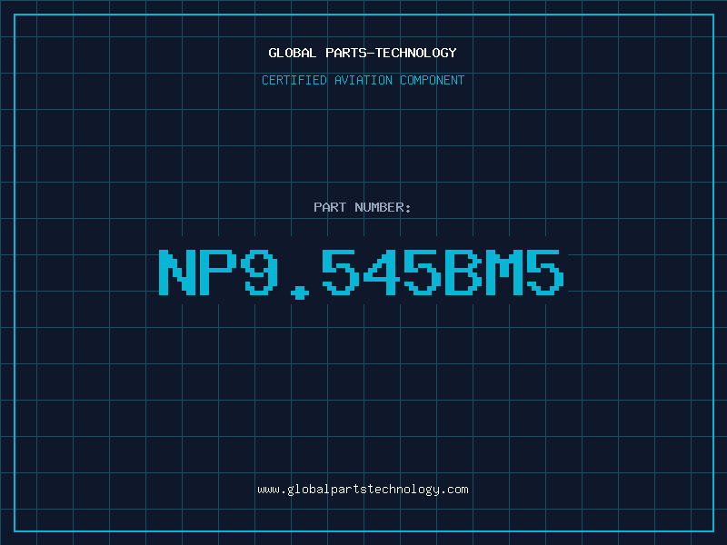 Aviation Part NP9.545BM5
