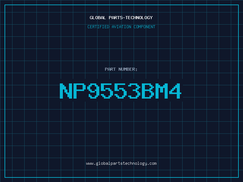 Aviation Part NP9553BM4