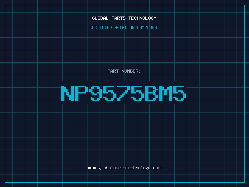 Aviation Part NP9575BM5