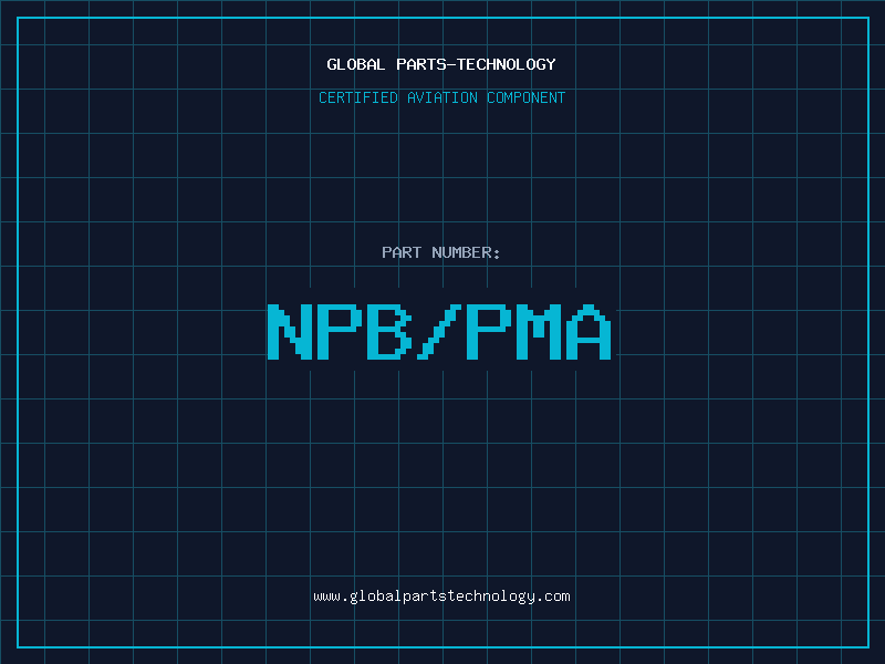 Aviation Part NPB/PMA