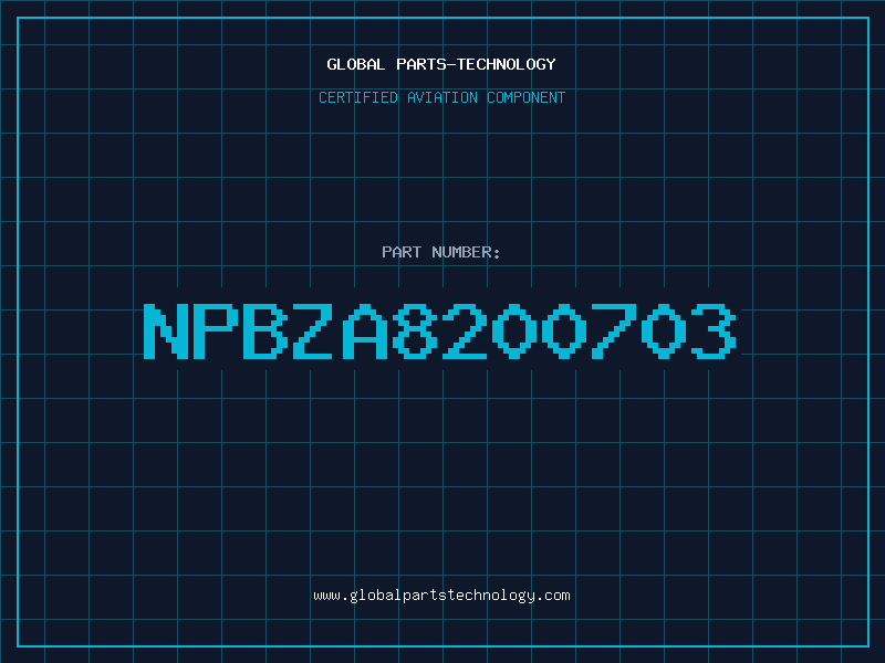Aviation Part NPBZA8200703