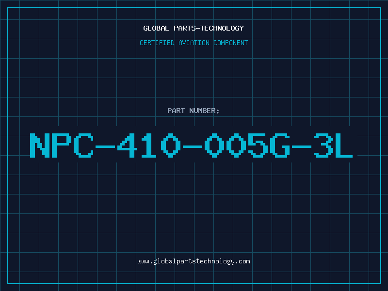 Aviation Part NPC-410-005G-3L