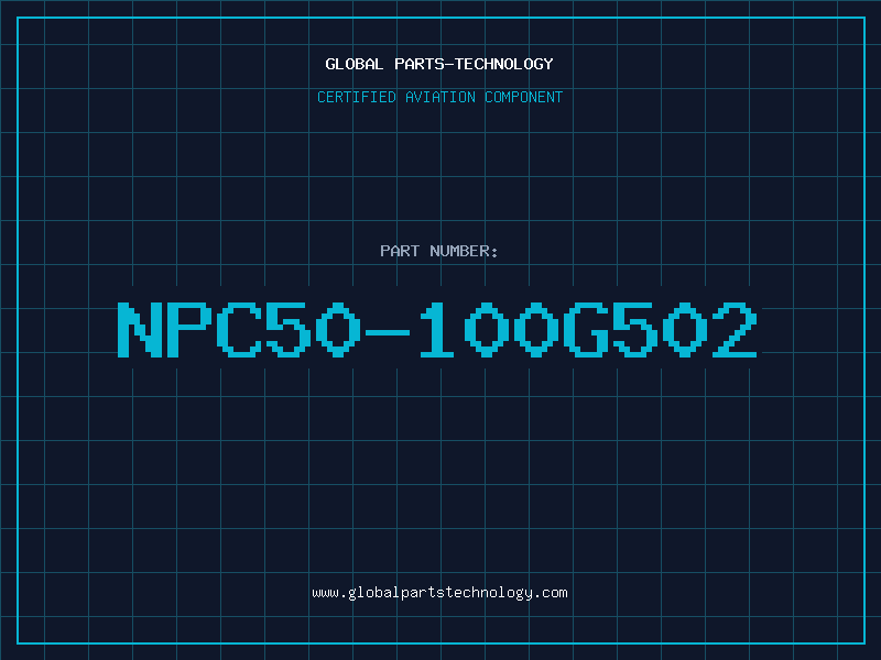 Aviation Part NPC50-100G502