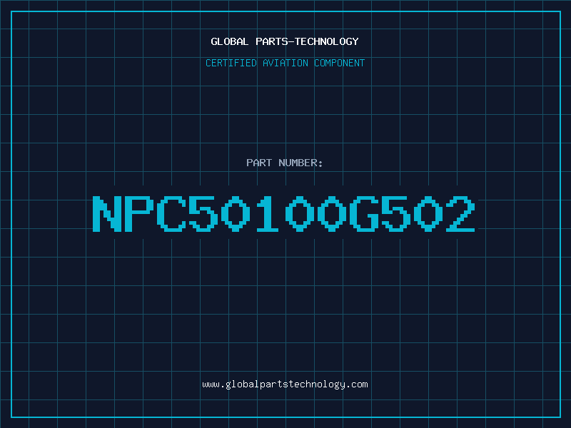 Aviation Part NPC50100G502