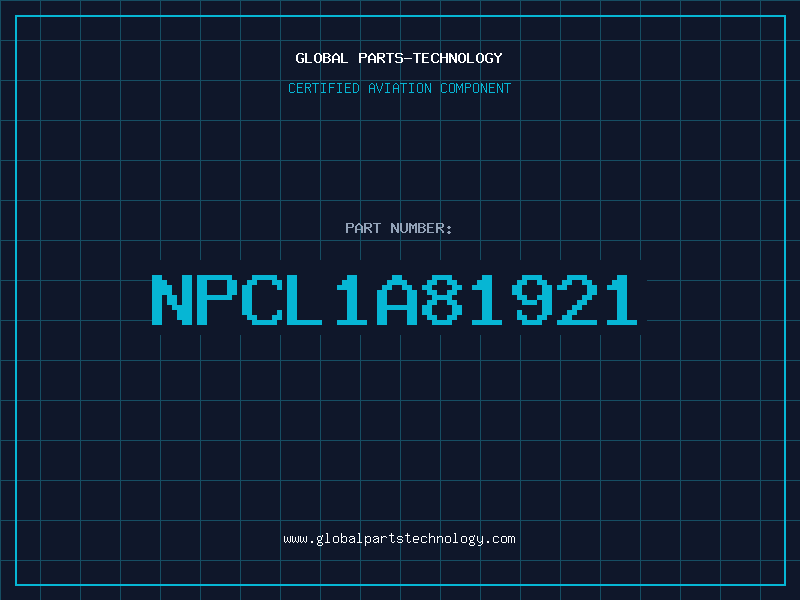 Aviation Part NPCL1A81921