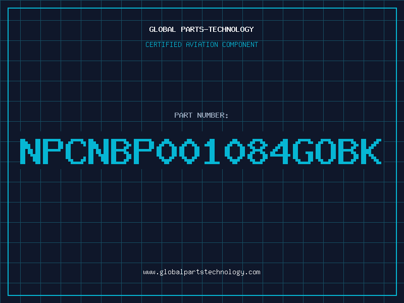 Aviation Part NPCNBP001084GOBK
