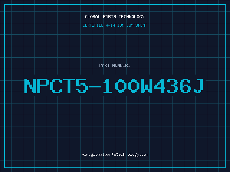 Aviation Part NPCT5-100W436J