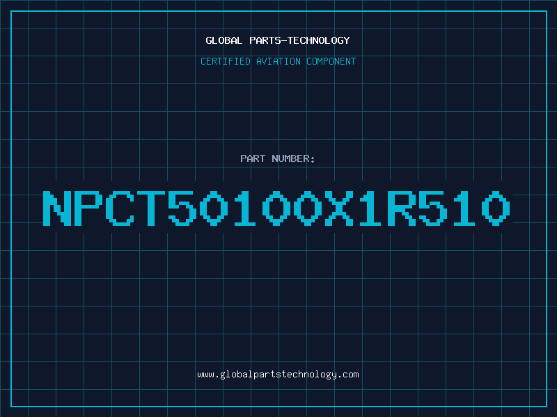 Aviation Part NPCT50100X1R510