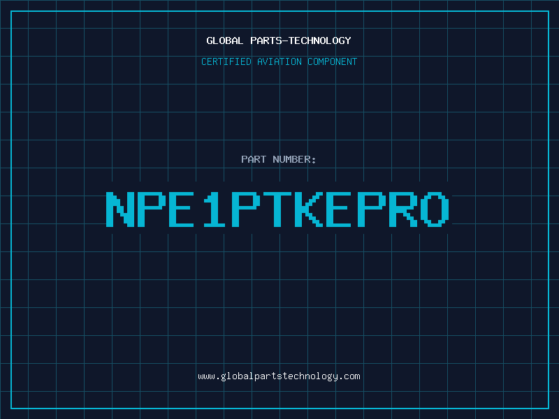 Aviation Part NPE1PTKEPRO