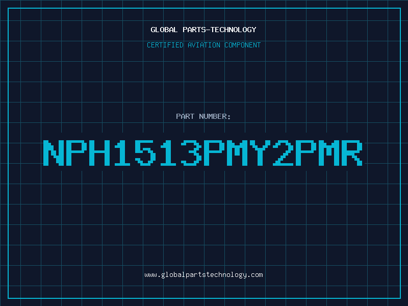 Aviation Part NPH1513PMY2PMR