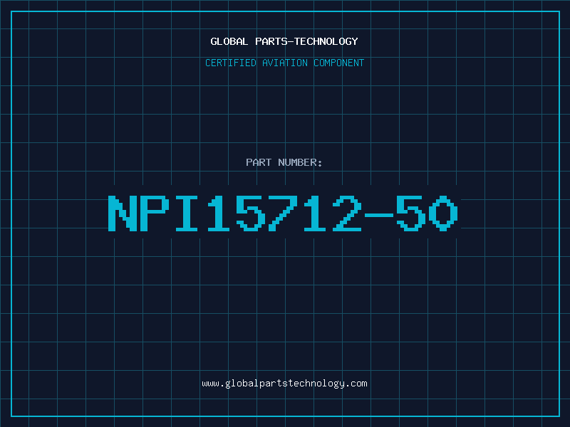 Aviation Part NPI15712-50