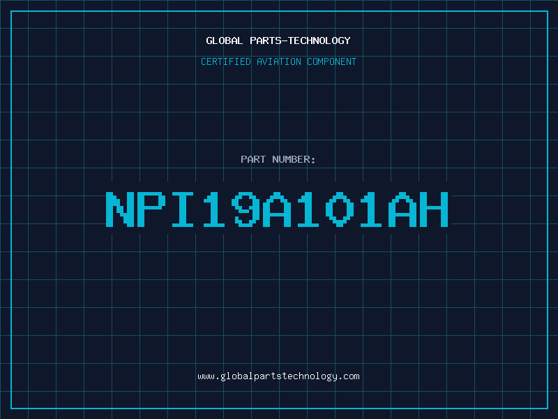 Aviation Part NPI19A101AH