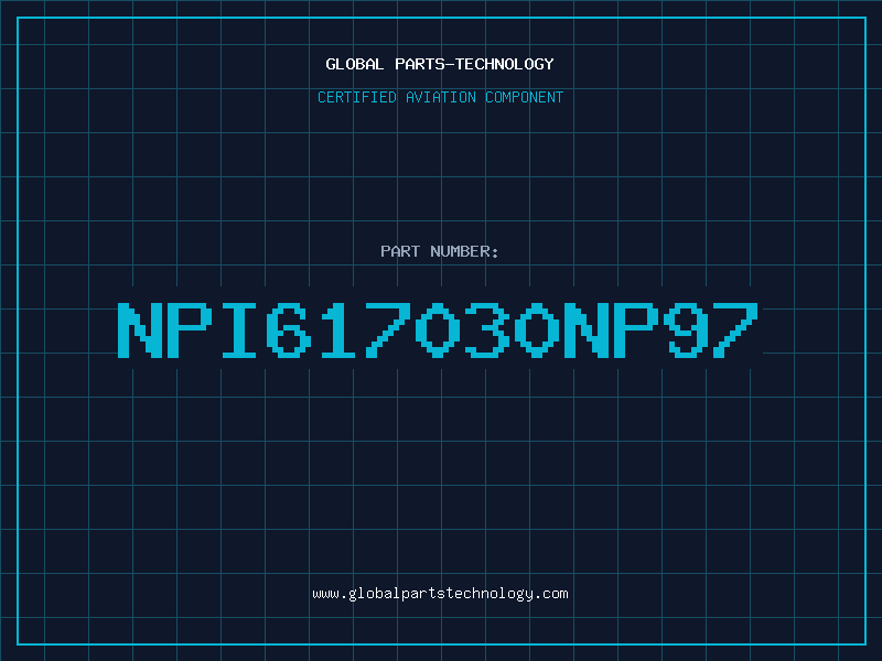 Aviation Part NPI617030NP97