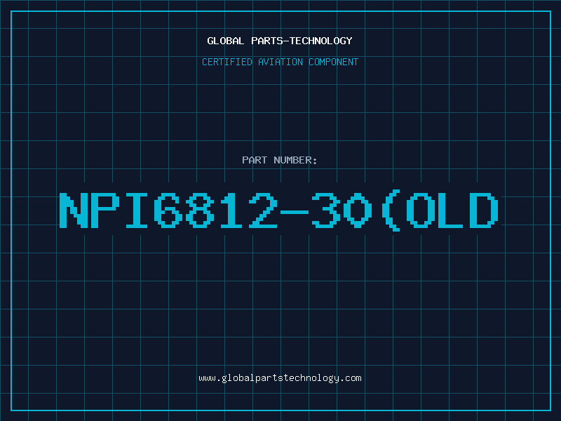 Aviation Part NPI6812-30(OLD