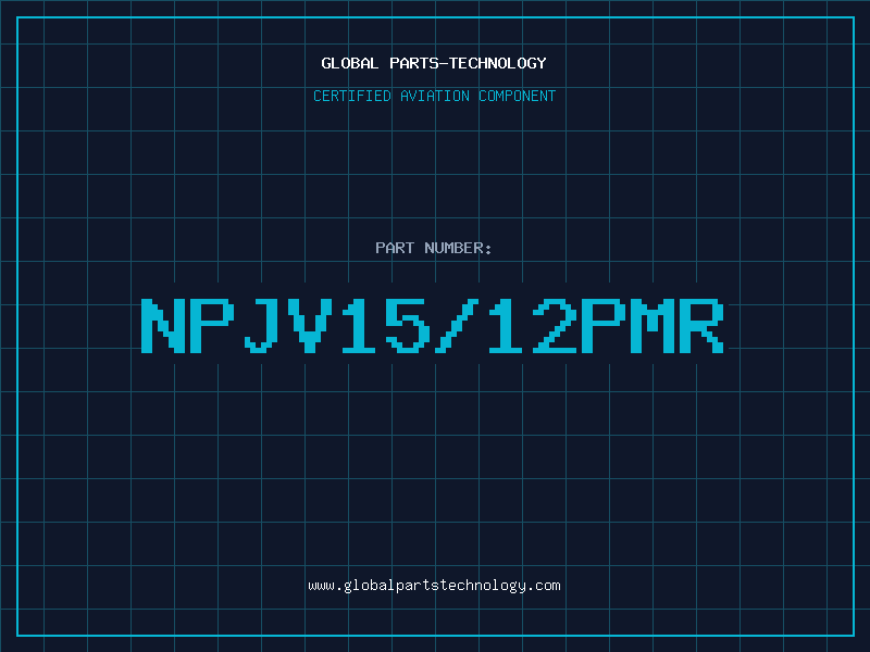 Aviation Part NPJV15/12PMR