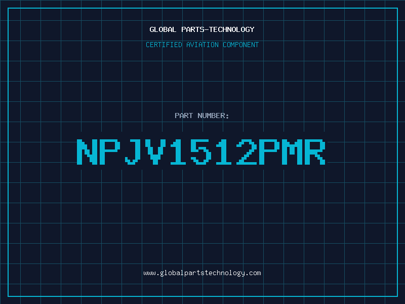 Aviation Part NPJV1512PMR