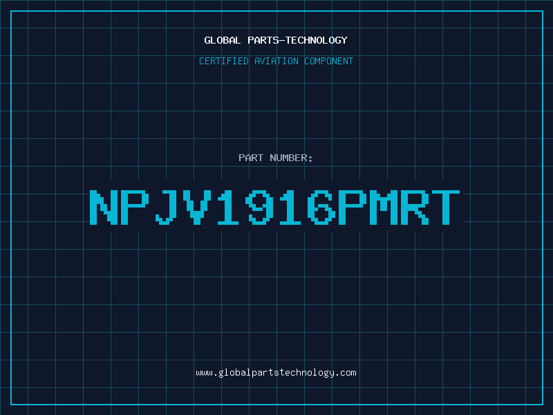 Aviation Part NPJV1916PMRT