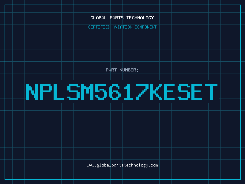 Aviation Part NPLSM5617KESET