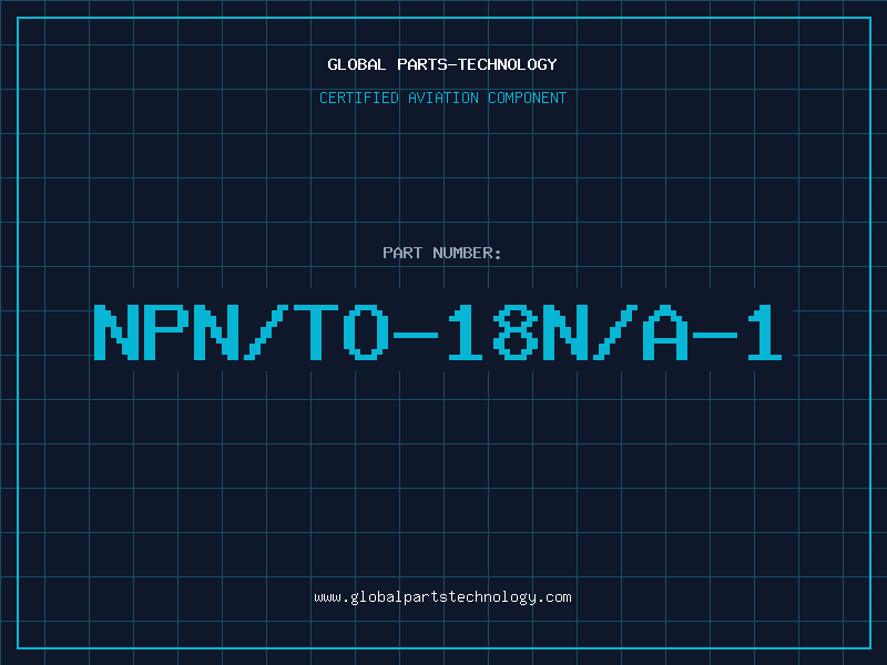 Aviation Part NPN/TO-18N/A-1
