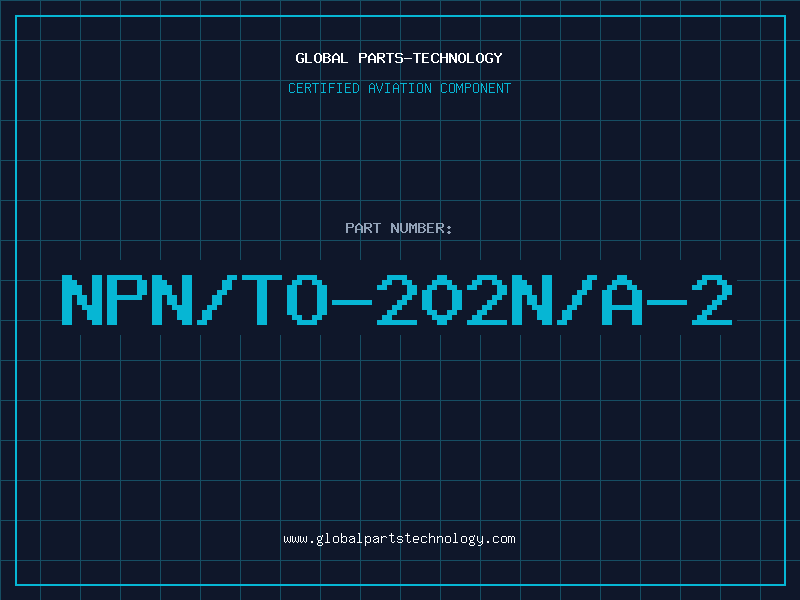 Aviation Part NPN/TO-202N/A-2