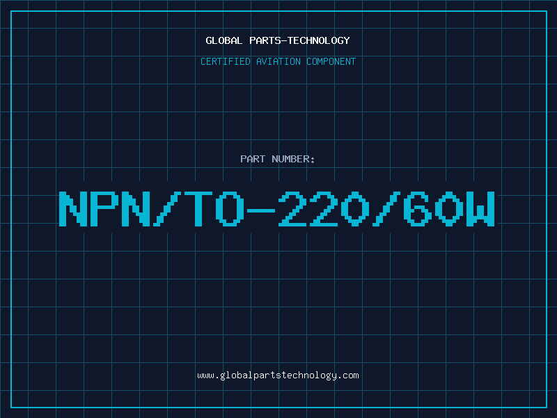 Aviation Part NPN/TO-220/60W