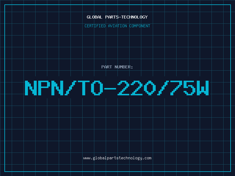 Aviation Part NPN/TO-220/75W