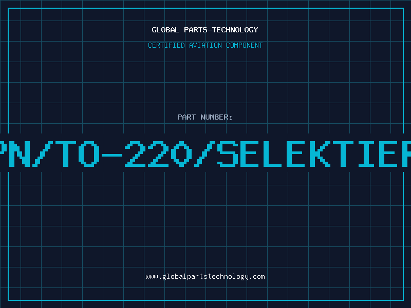 Aviation Part NPN/TO-220/SELEKTIERT