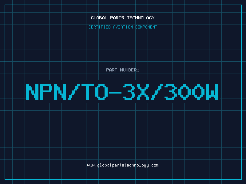 Aviation Part NPN/TO-3X/300W