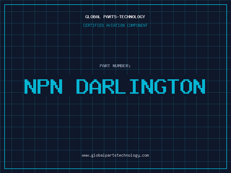 Aviation Part NPN DARLINGTON