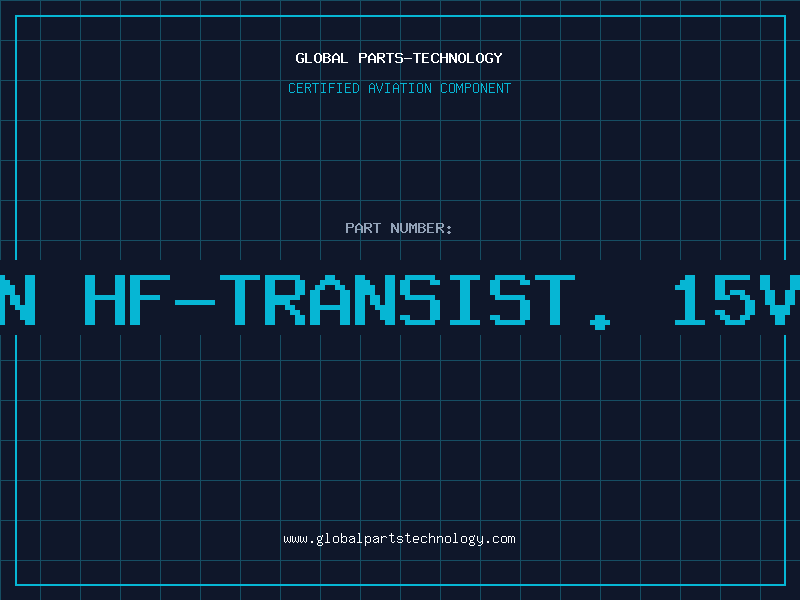 Aviation Part NPN HF-TRANSIST. 15V 0