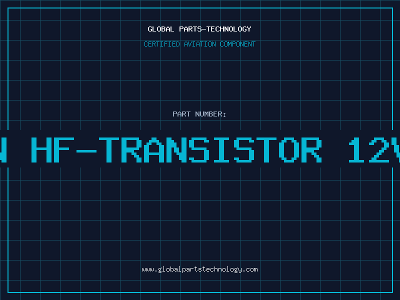 Aviation Part NPN HF-TRANSISTOR 12V 0