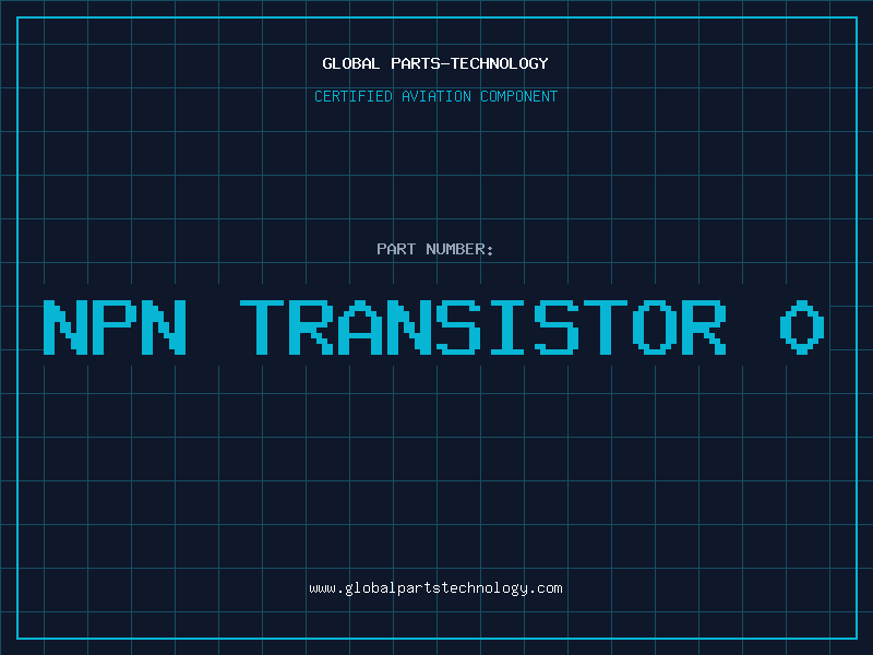 Aviation Part NPN TRANSISTOR 0