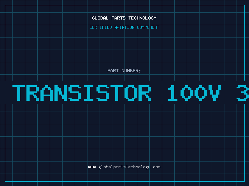 Aviation Part NPN TRANSISTOR 100V 3A 1