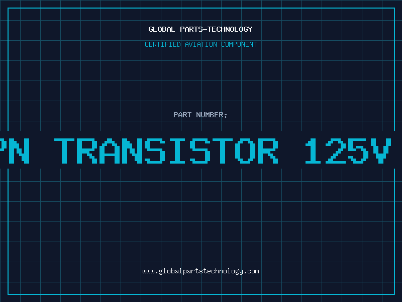 Aviation Part NPN TRANSISTOR 125V 0