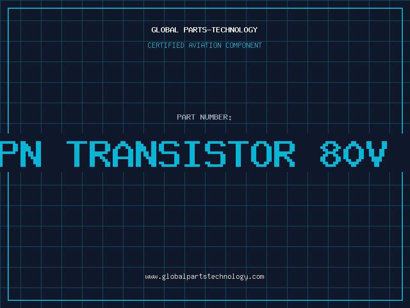 Aviation Part NPN TRANSISTOR 80V 0