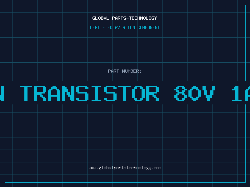 Aviation Part NPN TRANSISTOR 80V 1A 1