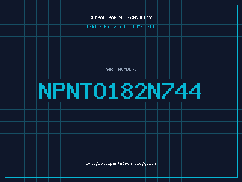 Aviation Part NPNTO182N744