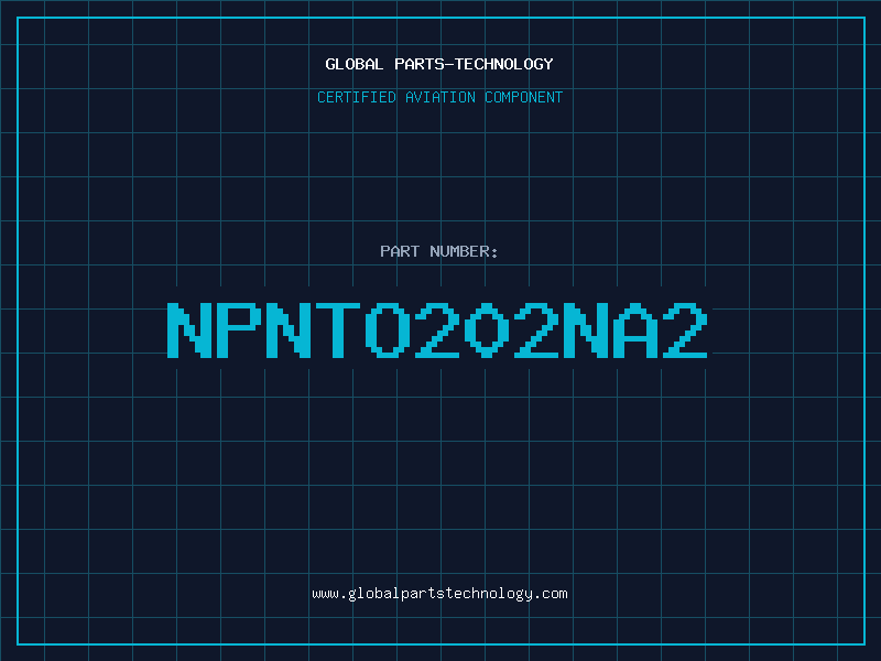 Aviation Part NPNTO202NA2