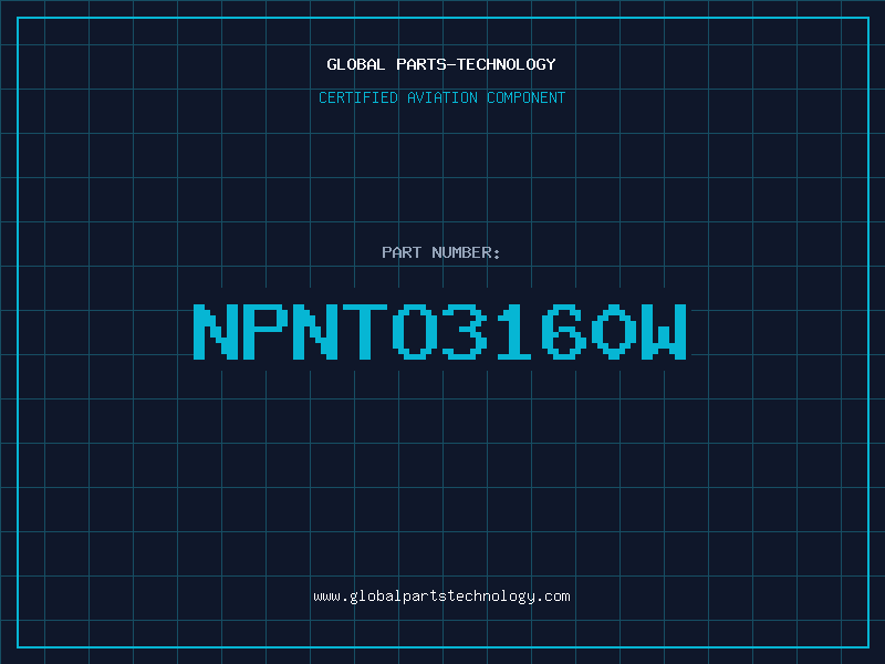 Aviation Part NPNTO3160W