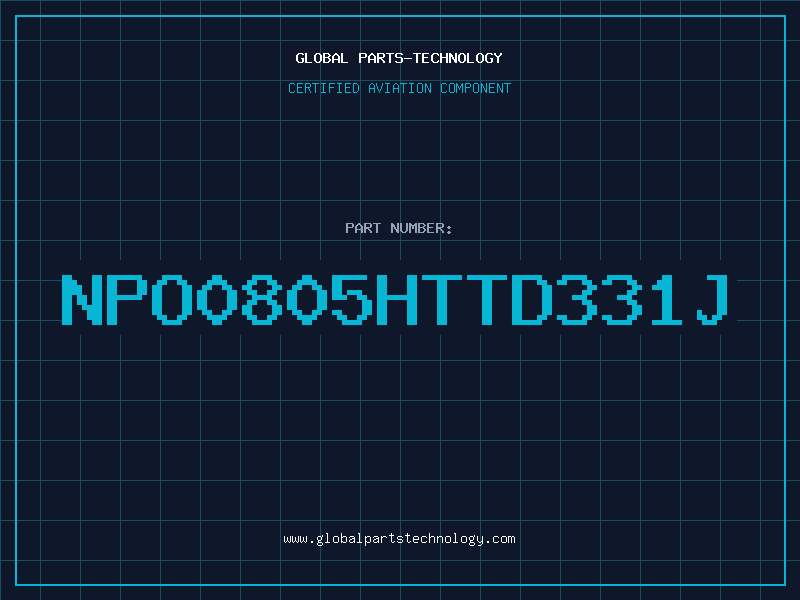 Aviation Part NPO0805HTTD331J