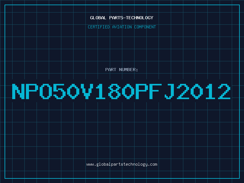 Aviation Part NPO50V180PFJ2012