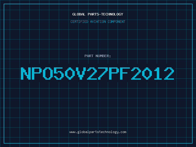 Aviation Part NPO50V27PF2012