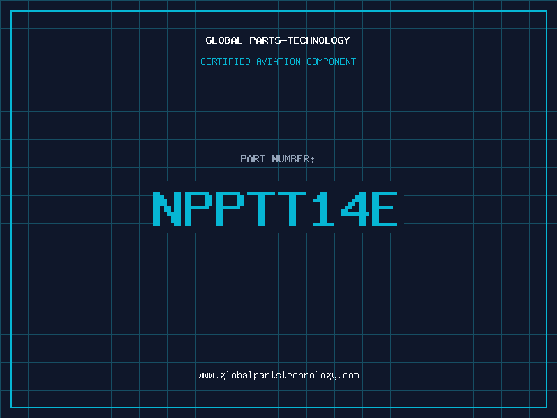 Aviation Part NPPTT14E