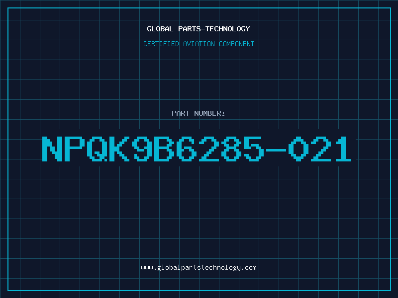 Aviation Part NPQK9B6285-021