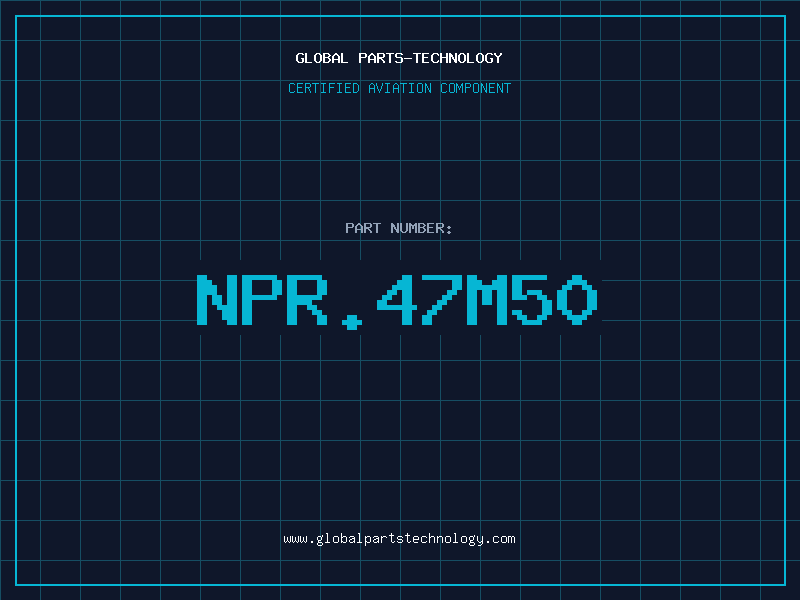 Aviation Part NPR.47M50