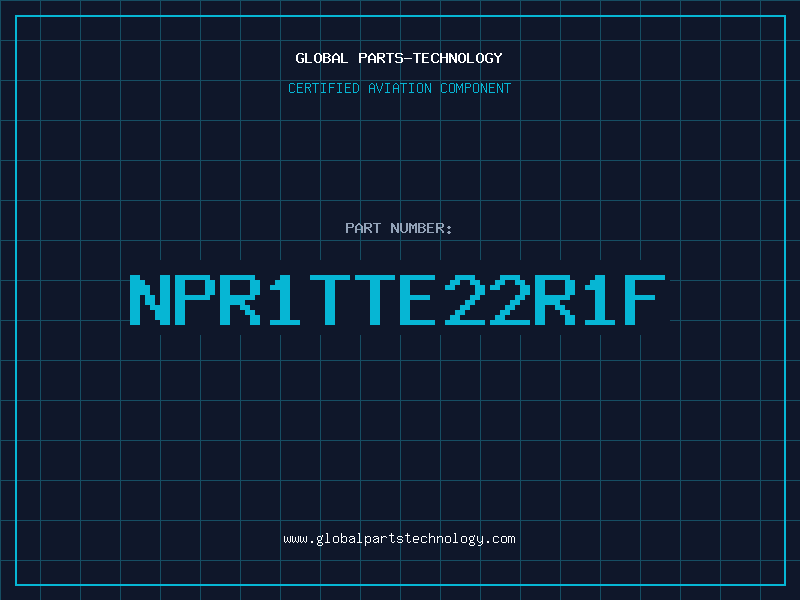 Aviation Part NPR1TTE22R1F
